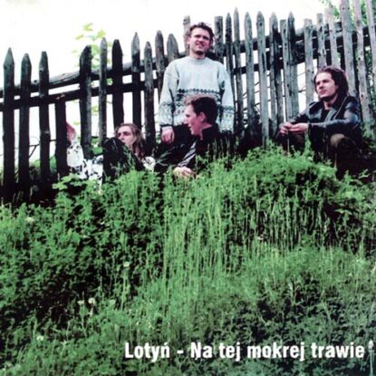 SP Na tej mokrej trawie - Lotyń