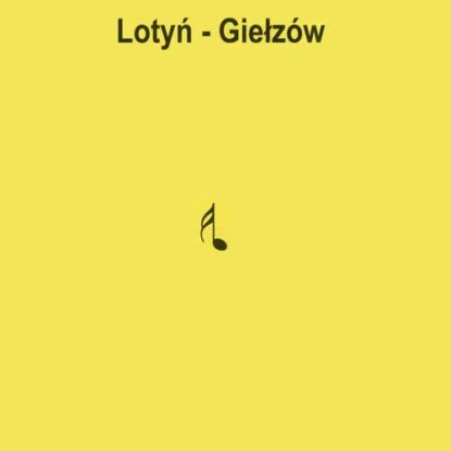 LP Giełzów - Lotyń